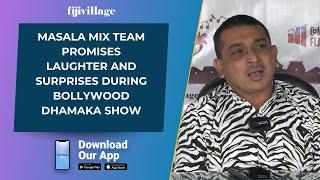 Masala Mix team promises laughter and surprises during Bollywood Dhamaka Show