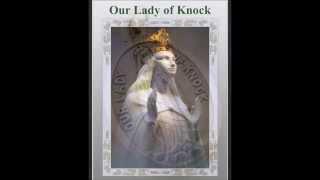 Our Lady of Knock - Sung by MaryAnne Polich