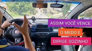 COMO DIRIGIR SOZINHO,  SEM MEDO E SEM ANSIEDADE