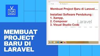 Membuat Project Baru di Laravel