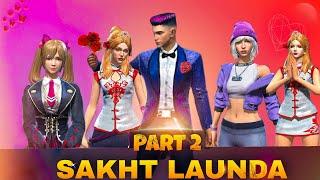 Sakht Launda || Part 2 || Attitude Boy || Free Fire Short Story || Kar98 army