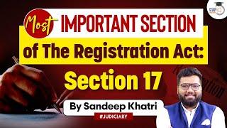 Section 17 | The Registration Act | StudyIQ judiciary