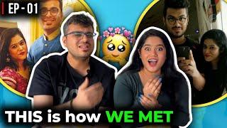 Our Story on How Did We MEET ‍️‍‍- Vishakha & Divesh