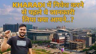 Kharadi Pune मे निवेश करने से पहले जरूर देखें | Kharadi Area Tour Video | Kharadi Real Estate 2020