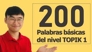 200 palabras básicas en Coreano [TOPIK 1 NIVEL]