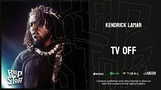 Kendrick Lamar - tv off (GNX)