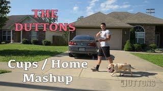 The Duttons - Cups / Home Mashup (Anna Kendrick and Phillip Phillips Cover)#duttontv #duttonmusic