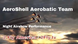 Aeroshell Aerobatic Team at the Tallulah Vicksburg (KTVR) Night Airshow