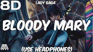 Lady Gaga - Bloody Mary 8D Audio - Tiktok/Reels Remix - Wednesday Addams Dance Use Headphones 