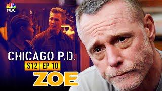 Chicago P.D. Season 12 Episode 10 Zoe Trailer | One Chicago