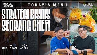 #461 STRATEGI BISNIS SEORANG CHEF WITH TAN ALI | RAY JANSON RADIO