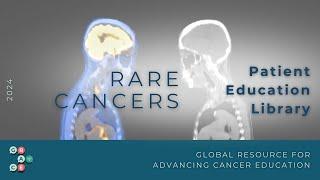 Treating Medullary Thyroid Cancer - 2025 Rare Cancers Patient Education Library
