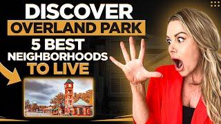 Overland Park Living: Dive into the Top 5 Neighborhoods with Davida Volonnino