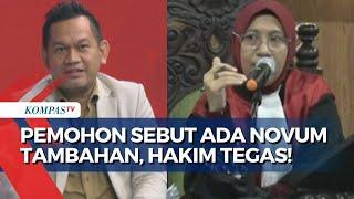 Pemohon Sebut Ada Novum Baru dalam Permohonan PK Saka Tatal, Hakim Beri Tanggapan Tegas