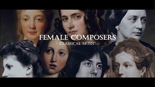 Playlist of Female Composers - Classical Music 