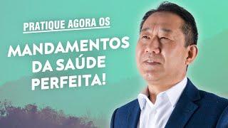 10 Mandamentos Para Uma Saúde Perfeita! | Peter Liu