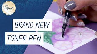 Introducing: The Tattered Lace Toner Pen