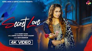 New Punjabi Song 2023 | Secret Love | Mandy Kalra |  Latest Punjabi Songs 2023