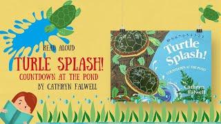 Turtle Splash! by Cathryn Falwell Read Aloud | Kindergarten Books