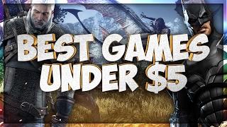 BEST GAMES FOR UNDER $5 /// G2A Games /// Top 5