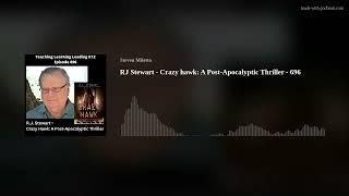 RJ Stewart - Crazy hawk: A Post-Apocalyptic Thriller - 696