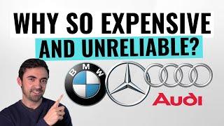 Why Luxury Cars Are Unreliable And Expensive | BMW, Mercedes, And More