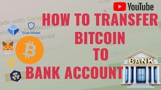 BITCOIN TO BANK ACCOUNT INSTANTLY