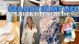 SEA DAY IN MY LIFE: 10-Day Greek Isles Cruise || Norwegian Pearl