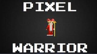 Pixel Warrior - New iOS Game