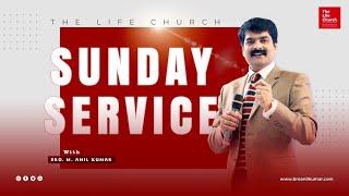 The Life Church, HYD | Sunday Morning Service | Message By Bro. M. Anil Kumar | 01.09.24 |