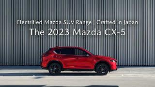 Unrivalled Japanese Craftsmanship: The 2023 Mazda CX-5