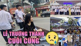 Part 1 | Lễ Tổng Kết Cuối Cùng Của Thời Học Sinh Của Mình Đã Diễn Ra NTN..?