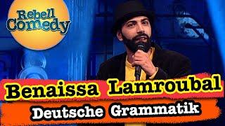 Sprachprobleme, Bumsbude & deutsche Grammatik - Benaissa Lamroubal | RebellComedy Staffel 2