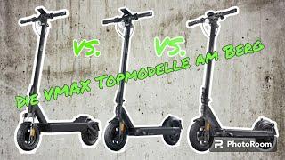 Vergleich der Steigfähigkeit der VMAX Topmodelle Vx2 Pro vs. Vx4 vs. Vx2 Extrem / E-Scooter mit ABE
