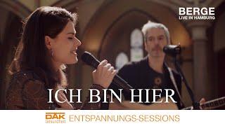 Berge - Ich bin hier (Unplugged in Hamburg)