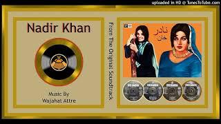 We Sohneya Na Ja - Noor Jehan - Hazin Qadri - Wajahat Attre - Nadir Khan - 1973 - Vinyl 320k Ost