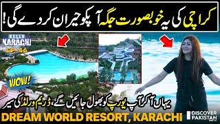 Explore The Wonderful Dream World Resort In Karachi | Hello Karachi | Discover Pakistan