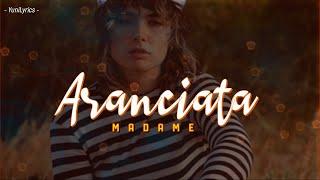 Madame - ARANCIATA (Lyrics/Testo)
