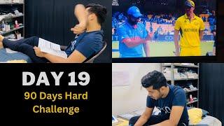 Day 19 || 90 Days Hard by Nitin 