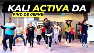 Kali Activa Da Dance | PIND DE GHERE Dance | Bhangra Dance Workout | FITNESS DANCE With RAHUL