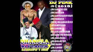 OHANGLA TAKEOVER MIXTAPE VOL.7 (DJ PINK THE BADDEST) emmah jalamo,musa jakadala,prince indah