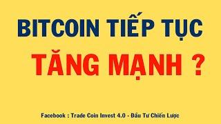 BITCOIN TĂNG MẠNH ? | Phân Tích Bitcoin Hôm Nay Và Cập Nhật Thị Trường Crypto 14/02/2024