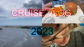 Cruise Vlog 2023