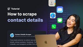 How to Scrape Emails, Phone Numbers, and Other Contact Information
