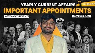 Appointment 2025 Current Affairs | महत्वपूर्ण नियुक्तियां | 2024 Revision | Latest Appointment 2025