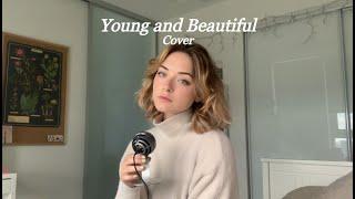 Young and Beautiful - Cover