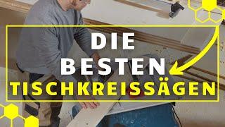 Tischkreissäge TEST (2024) - Die besten Tischkreissägen im Vergleich