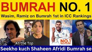 Wasim Akram on Bumrah No. 1 in ICC Test Rankings | Pakistani Reaction, Ramiz Speaks, Shoaib Akhtar