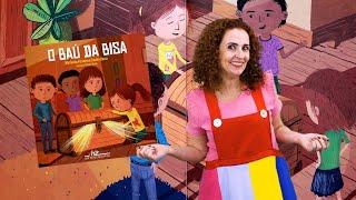 "O baú da bisa " de  Danila Bassi e Marilúcia Ferreira