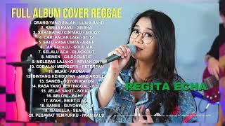 REGITA ECHA FULL ALBUM COVER REGGAE TERBARU